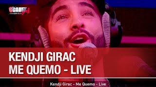 Video thumbnail of "Kendji Girac - Me Quemo - Live - C’Cauet sur NRJ"