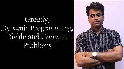 Greedy, Dynamic Programming, Divide & Conquer Problems | Gate Mantra | Shailendra Singh | NIC