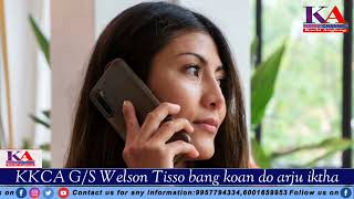 Kkca Gs Welson Tisso Apiso Bang Koan Do? Apiso Barim Call Recording Viral Amreng Aroiok Kepru