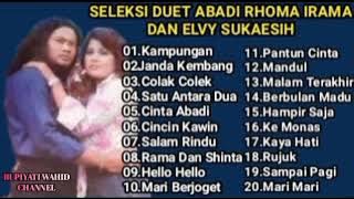 Seleksi Lagu² Duet Abadi Rhoma Irama Dan Elvy Sukaesih  Full Original