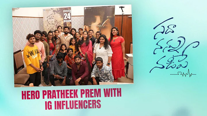 Hero Pratheek Prem With IG influencers | Pratheek ...