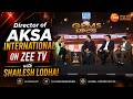 Director of AKSA International on ZEE TV with Shailesh Lodha! 🎬 #shorts