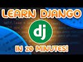 Learn django in 20 minutes