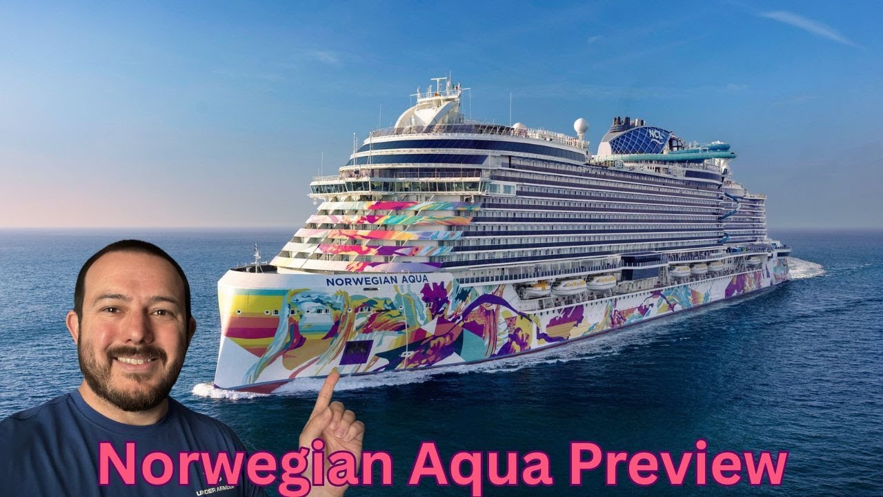 Norwegian Aqua - Full 2-Night Preview Cruise
