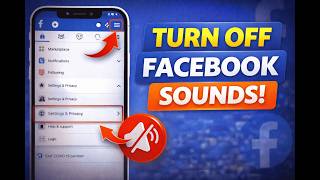 How to Turn Off Sounds in Facebook App (Disable In-App Sound Effects) 2026