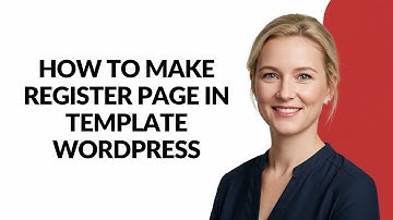 How to Make Register Page In Template Wordpress - Julia