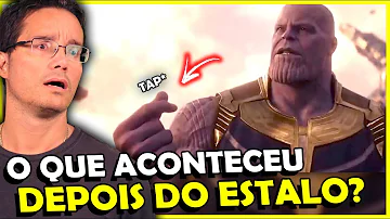 O que aconteceu quando Thanos estalou os dedos?