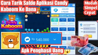 Cara Tarik Saldo Candy Kaboom Ke Dana || Cara Mendapatkan Uang Di Candy Kaboom screenshot 5