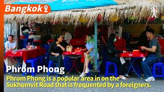Phrom Phong is a popular area in on the Sukhumvit Road that is frequented by a foreigners.(1/2)