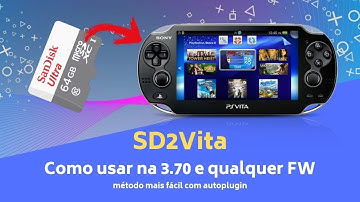 PS Vita 3.70 - Como usar o SD2Vita em qualquer versão de FW com autoplugin, método fácil!