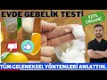 Evde gebelik testi, evde hamilelik testi (%100 DOĞAL YOLLAR)