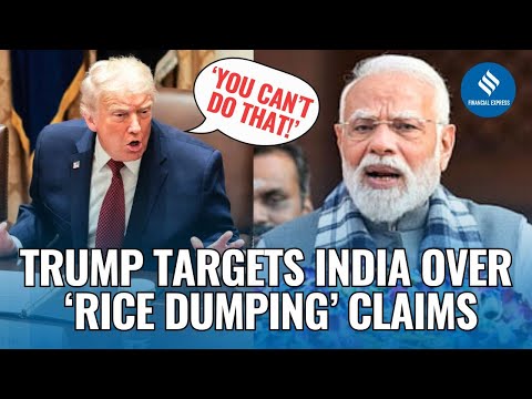 Video Trump attacca l'India per il dumping del riso e minaccia nuovi dazi | Guerra commerciale tra In...
