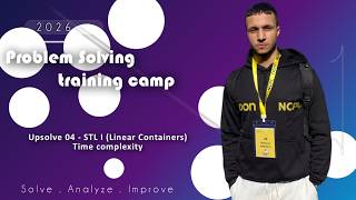 Upsolve — Week 04 | STL I (Linear Containers) &amp; Time complexity