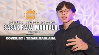 Download Lagu SASAK RAJA MANDALA - TEGAR MAULANA(COVER) MP3 Download Lagu SASAK RAJA MANDALA - TEGAR MAULANA(COVER) MP3