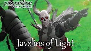 Fire Emblem: Three Houses - Javelins of Light (Golden Deer Route)