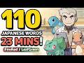 Learn 110+ Japanese Words in 23 mins - Pokémon Fire Red / Leaf Green - Choosing Your First Pokémon!
