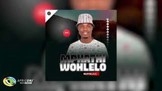 Mphathiwohlelo Mc  Ngiphelele  