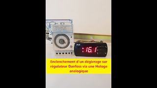 Dégivrage sur régulateur Danfoss via Horloge analogique by Féty THE Frigoriste 4,746 views 3 years ago 13 minutes, 34 seconds