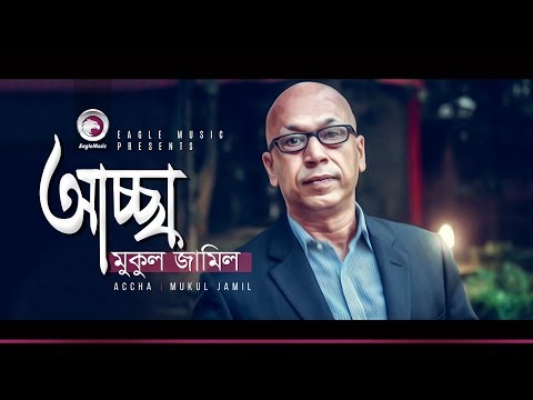 Accha New Lyrics - Mukul Jamil