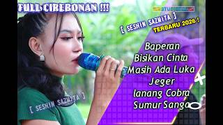 Tarling Cirebonan Pilihan  Seshin Sazmita  New 2026