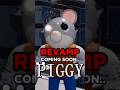 PIGGY CHAPTER CHANGED SOON..