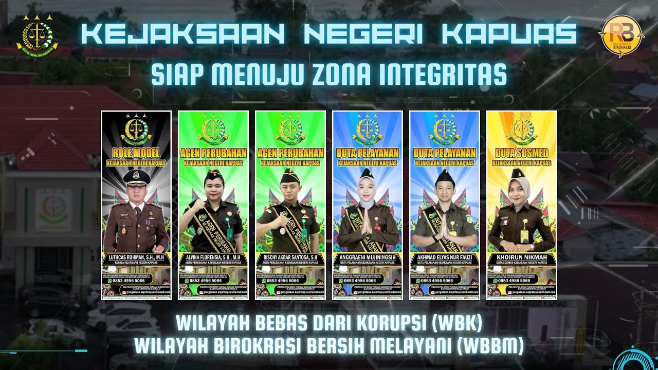KEJAKSAAN NEGERI KAPUAS MENUJU WILAYAH BEBAS DARI KORUPSI (WBK) TAHUN 2025