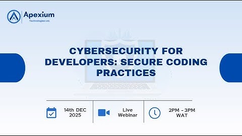 Cybersecurity for Developers: Secure Coding Practices