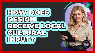 How Does Design Receive Local Cultural Input?