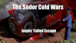 The Sodor Cold Wars- James’s Failed Escape