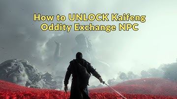 How to UNLOCK Kaifeng Oddity Exchange NPC | Where Winds Meet