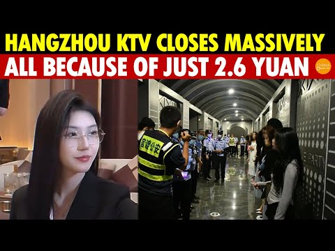 Hangzhou KTV Closes Massively! Billion-Dollar Venues Shut, 2.6 Yuan Driver Crashes Nightlife Economy