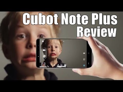 Cubot Note Plus Review: Camera Phone or Fake? (Official video)