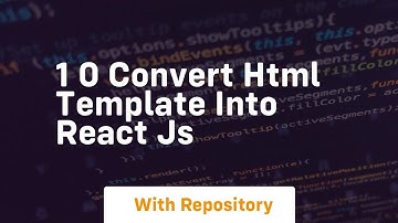 1 0 convert html template into react js
