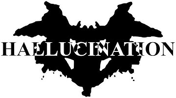 Hallucination