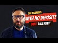 The Truth About No-Down-Payment Car Insurance