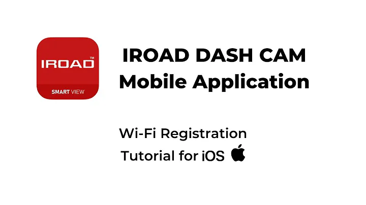 [2022] IROAD Mobile App: Wi-Fi Connection Tutorial (iOS)