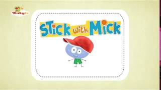 Stick With Mick Banho