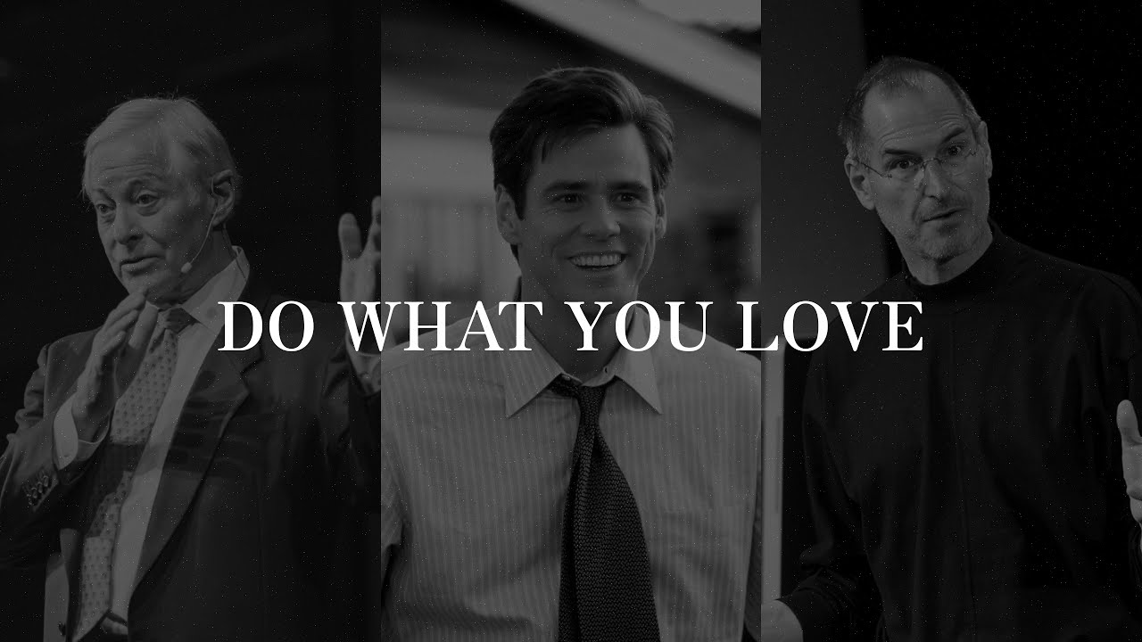 do what you love - YouTube