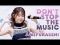 【4K FANCAM】AMEFURASSHI「Don't stop the music」【鈴木萌花】