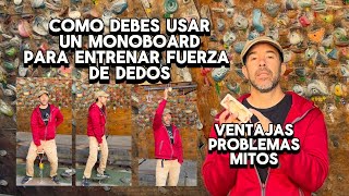 How to use a monoboard to train finger strength in climbing - Advantages, Problems, Myths