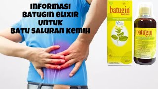 Informasi Obat Batugin Elixir Untuk Mengatasi Batu Saluran Kemih