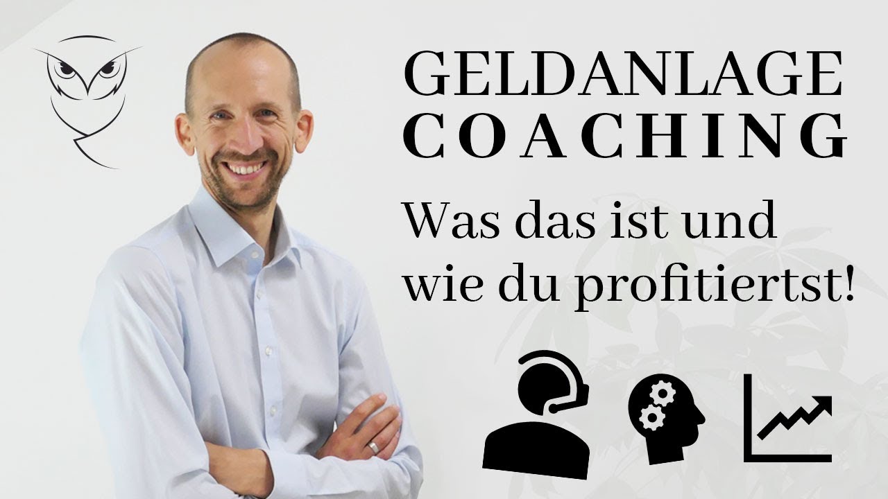 Geldanlage Coaching | Was das ist und wie du profitierst!