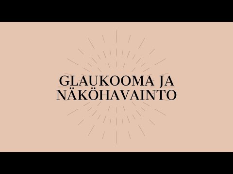 Glaukooma ja näköhavainto