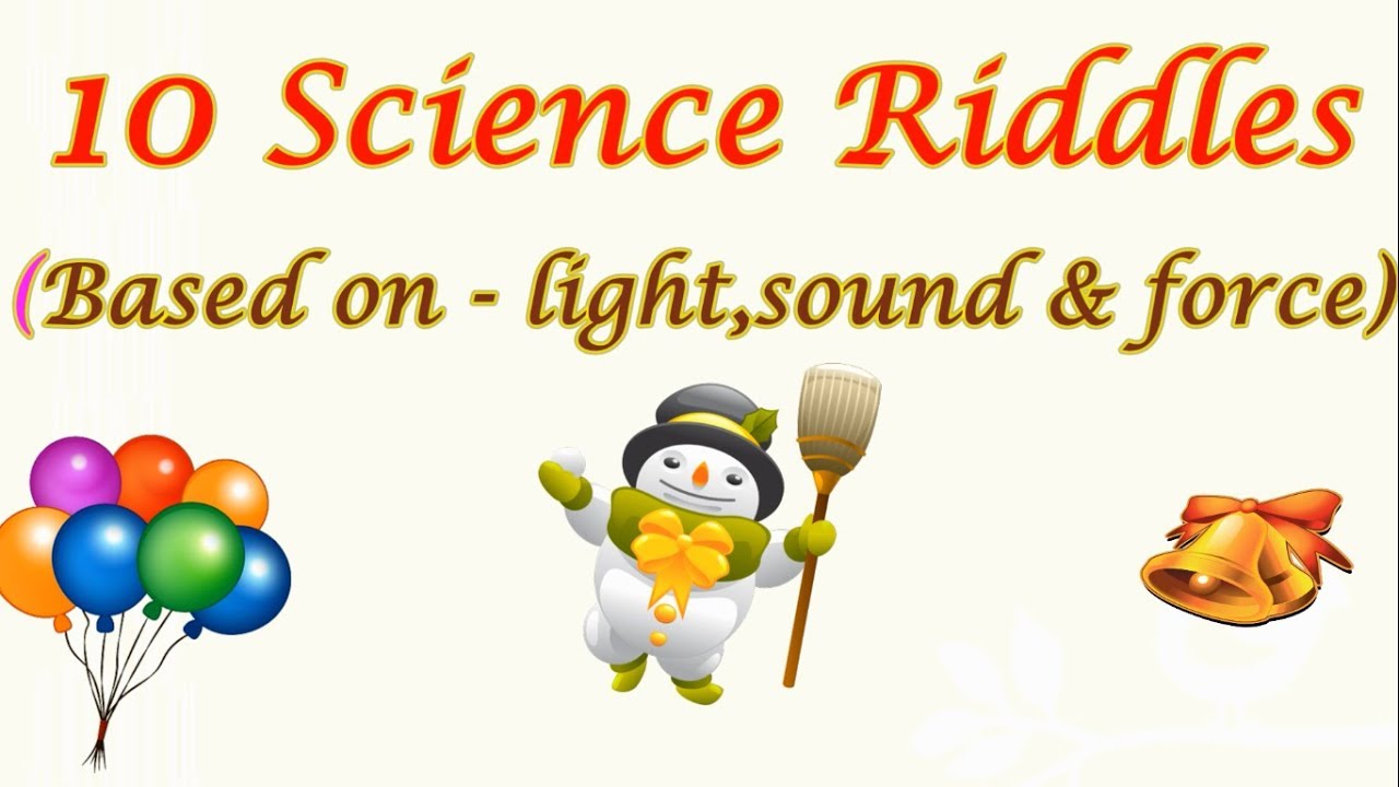 10 Science Riddles on Light, Sound and Force with answer YouTube