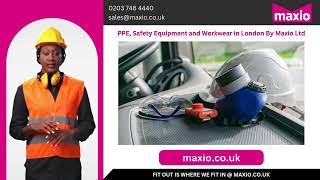 Ppe, Safety Equipment And Workwear London Maxio Ltd