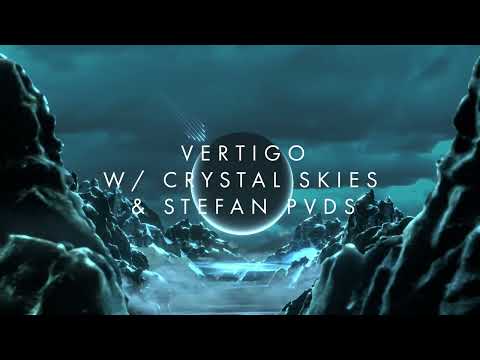 NURKO & Crystal Skies & Stefan PVDS - Vertigo