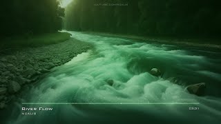 River Flow #LoFiChill No Copyright Music