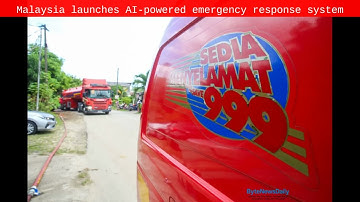 Malaysia launches AI-powered emergency response system - Byte News Daily