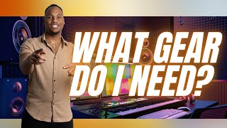 What Gear You ACTUALLY Need To Make Gospel Music Today