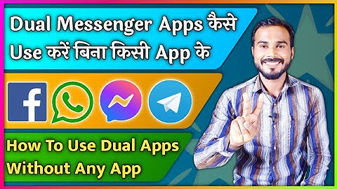 How To Use Dual Messenger App Without Any App | Mobile Me Dual Apps Kaise Chalaye |